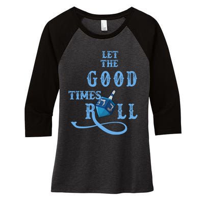 Let The Good Times Roll Raglan Hanukkah Women's Tri-Blend 3/4-Sleeve Raglan Shirt