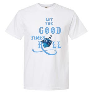 Let The Good Times Roll Raglan Hanukkah Garment-Dyed Heavyweight T-Shirt