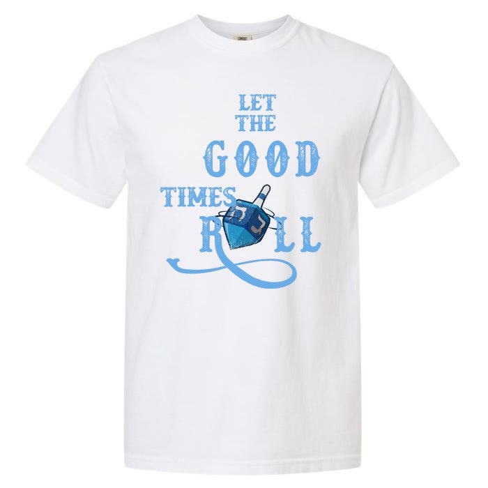 Let The Good Times Roll Raglan Hanukkah Garment-Dyed Heavyweight T-Shirt