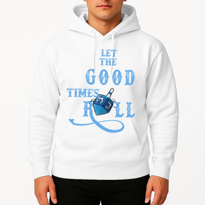 Let The Good Times Roll Raglan Hanukkah Hoodie