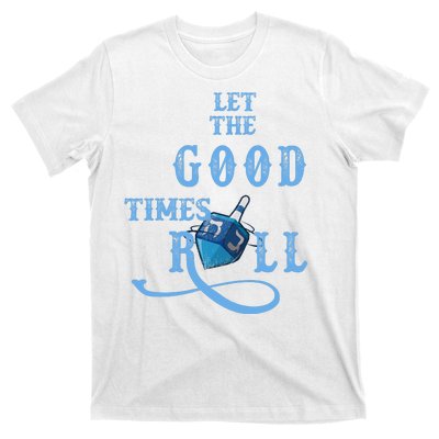 Let The Good Times Roll Raglan Hanukkah T-Shirt