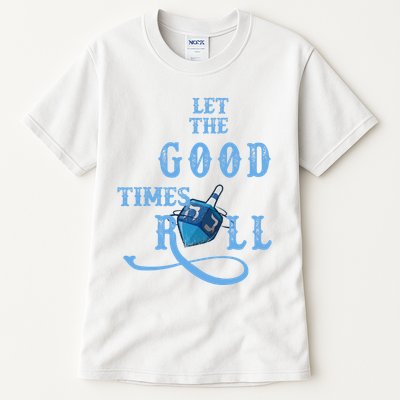 Let The Good Times Roll Raglan Hanukkah Tall T-Shirt
