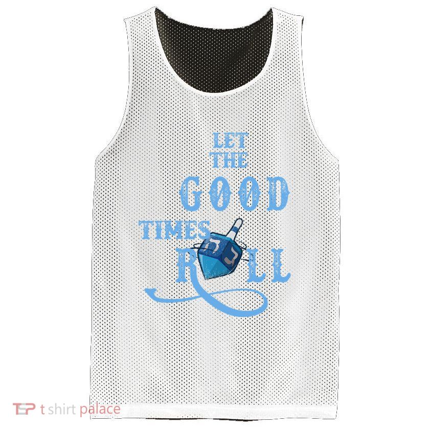 Let The Good Times Roll Raglan Hanukkah Mesh Reversible Basketball Jersey Tank