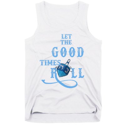 Let The Good Times Roll Raglan Hanukkah Tank Top