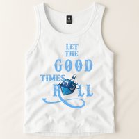 Let The Good Times Roll Raglan Hanukkah Tank Top