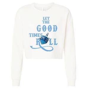 Let The Good Times Roll Raglan Hanukkah Cropped Pullover Crew