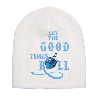 Let The Good Times Roll Raglan Hanukkah Short Acrylic Beanie