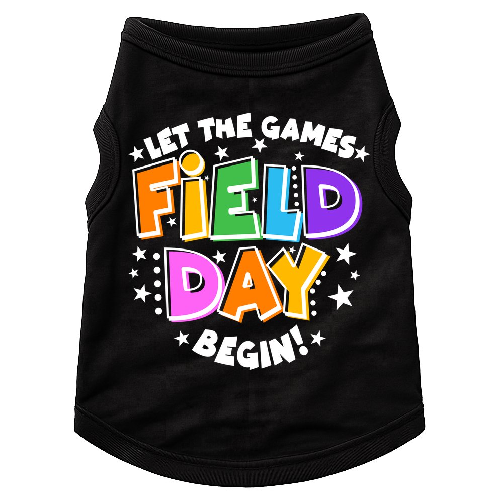 Let The Games Begin Field Day Doggie Tank