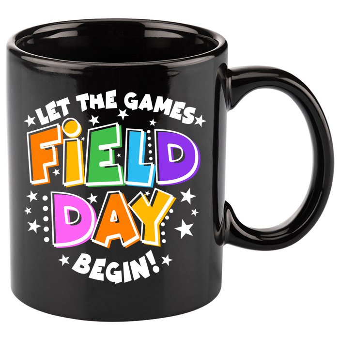 Let The Games Begin Field Day 11oz C Handle Ceramic Mug
