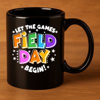 Let The Games Begin Field Day 11oz C Handle Ceramic Mug