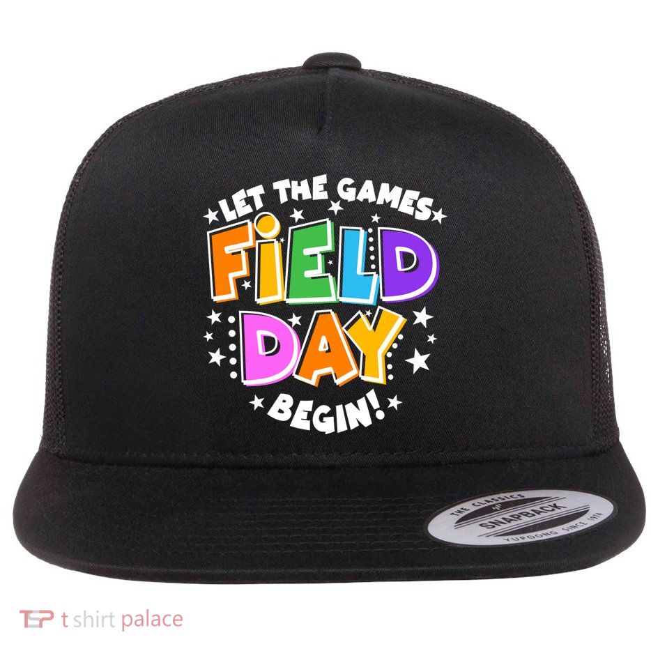 Let The Games Begin Field Day Flatbill Hat