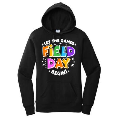 Let The Games Begin Field Day Women's Pullover Hoodie