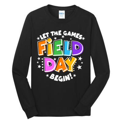 Let The Games Begin Field Day Tall Long Sleeve T-Shirt