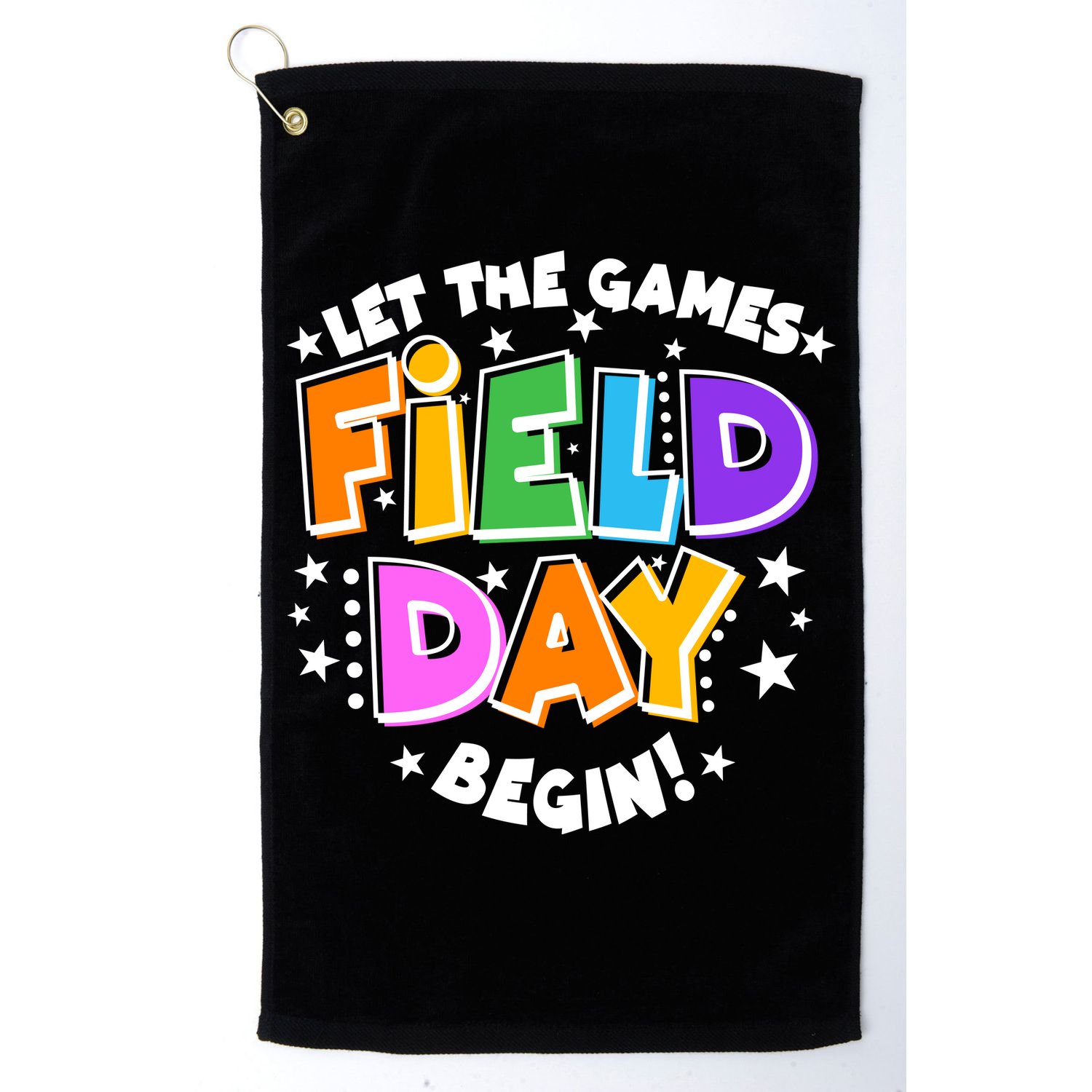 Let The Games Begin Field Day Golf Towel