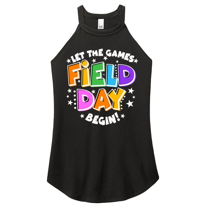 Let The Games Begin Field Day Women's Perfect Tri Rocker Tank