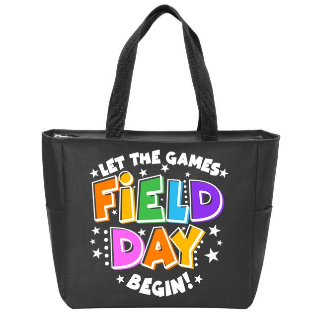 Let The Games Begin Field Day Zip Tote Bag