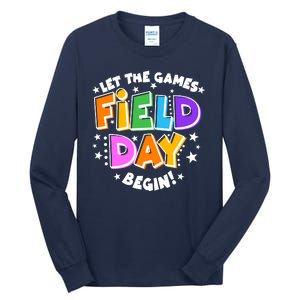 Let The Games Begin Field Day Tall Long Sleeve T-Shirt