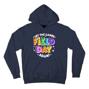 Let The Games Begin Field Day Tall Hoodie