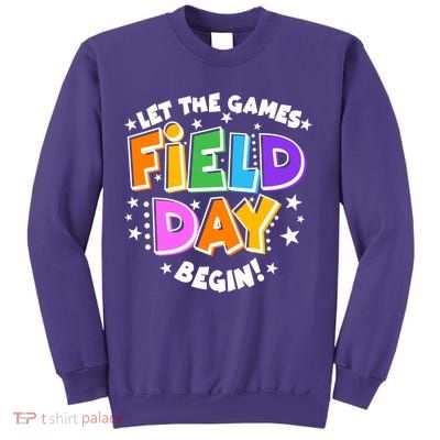 Let The Games Begin Field Day Sweatshirt
