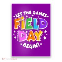 Let The Games Begin Field Day Poster
