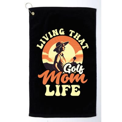 Living That Golf Mom Life Design Golfing Mom Gift Golf Towel