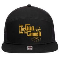 Leave The Gun Take The Cannoli 7 Panel Mesh Trucker Snapback Hat