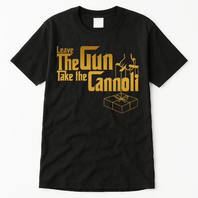 Leave The Gun Take The Cannoli Tall T-Shirt