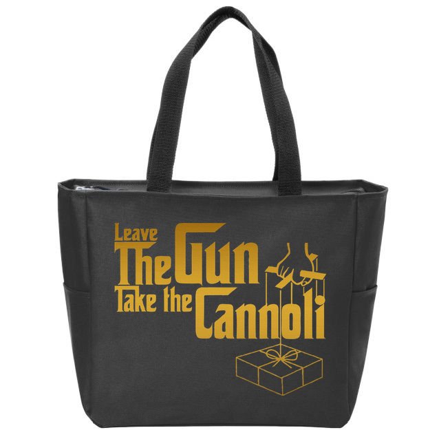 Leave The Gun Take The Cannoli Zip Tote Bag