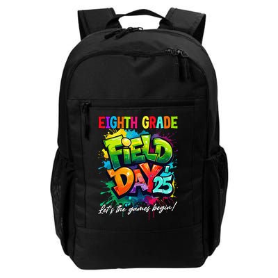 Let The Games Begin Eighth Grade Field Day 2025 Teacher Backpack
