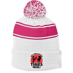 Let The Good Times Boil Funny Crawfish Stripe Pom Pom Beanie