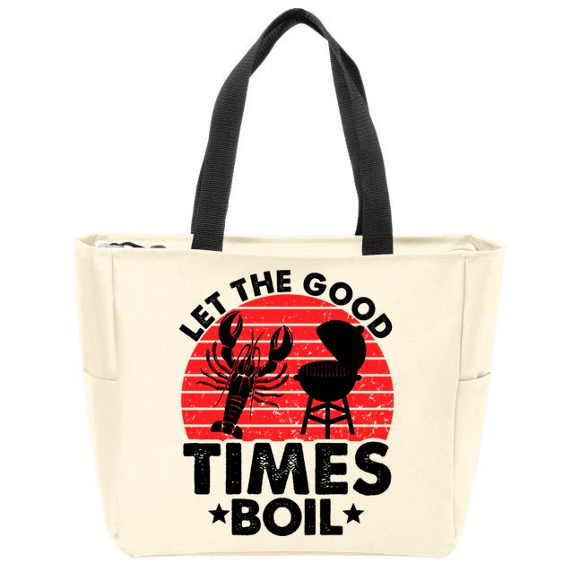 Let The Good Times Boil Funny Crawfish Zip Tote Bag