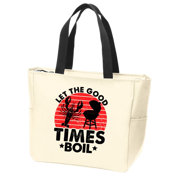 Let The Good Times Boil Funny Crawfish Zip Tote Bag