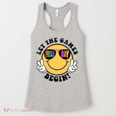 Let The Games Begin Field Day Smile Face Womens Tank Top