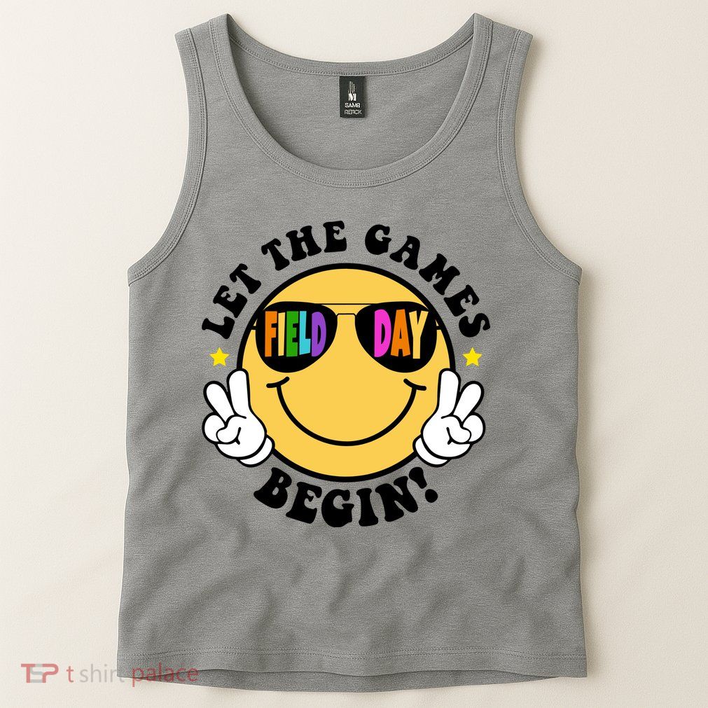 Let The Games Begin Field Day Smile Face Tank Top