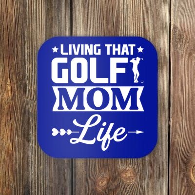 Living That Golf Mom Life Gift Coaster