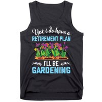 Love To Garden Retirement Plan Gardening Gardener Gift Tank Top