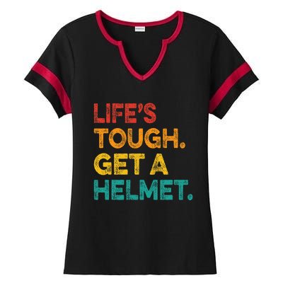 LifeS Tough Get A Helmet Man Funny Vintage Ladies Halftime Notch Neck Tee