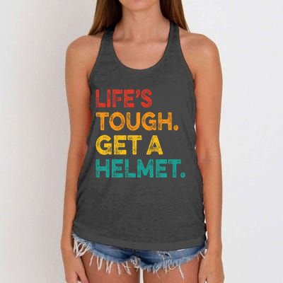 LifeS Tough Get A Helmet Man Funny Vintage Women's Knotted Racerback Tank