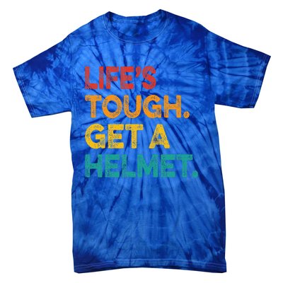 LifeS Tough Get A Helmet Man Funny Vintage Tie-Dye T-Shirt