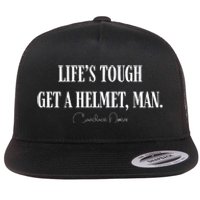 LifeS Tough Get A Helmet Man Flat Bill Trucker Hat