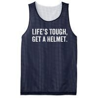 Life’S Tough Get A Helmet Man Lifes Tough Get A Helmet Man Conservative Gift Mesh Reversible Basketball Jersey Tank