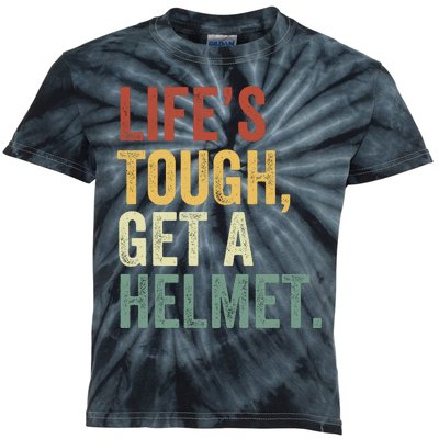 Life’S Tough Get A Helmet Man Conservative Gift Lifes Tough Get A Helmet Man Kids Tie-Dye T-Shirt