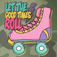 Let The Good Times Roll 80s Retro Roller Skate Legacy Tie Dye Trucker Hat