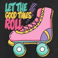 Let The Good Times Roll 80s Retro Roller Skate Garment-Dyed Fleece Hoodie