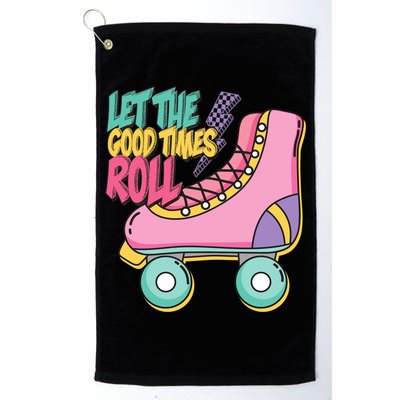 Let The Good Times Roll 80s Retro Roller Skate Golf Towel