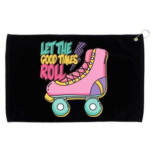 Let The Good Times Roll 80s Retro Roller Skate Grommeted Golf Towel