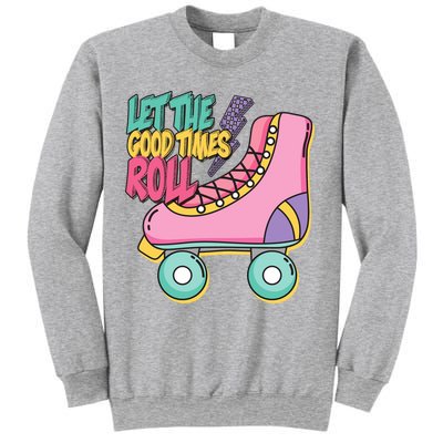 Let The Good Times Roll 80s Retro Roller Skate Sweatshirt