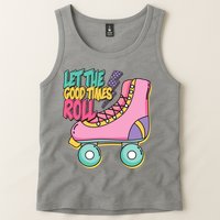 Let The Good Times Roll 80s Retro Roller Skate Tank Top