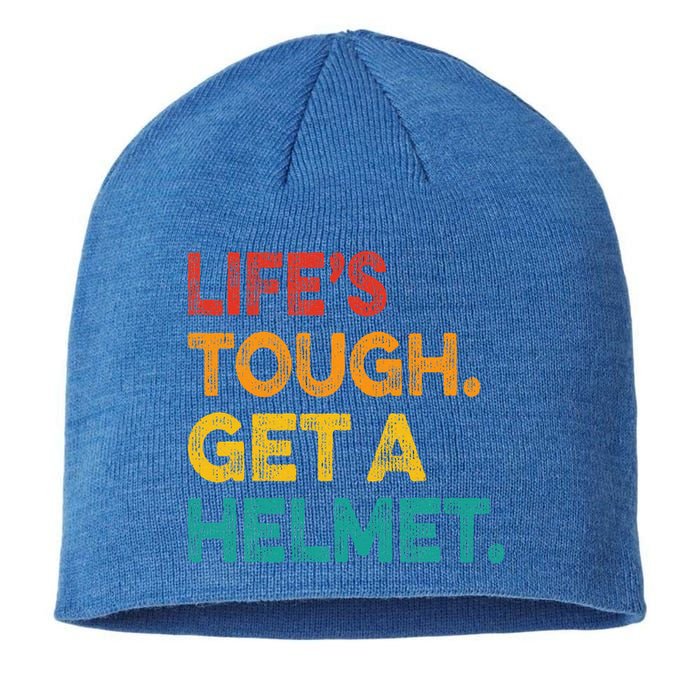 Life's Tough Get a Helmet Man Funny Vintage Sustainable Beanie