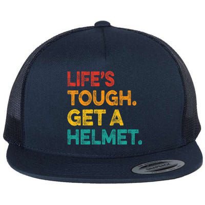 Life's Tough Get a Helmet Man Funny Vintage Flat Bill Trucker Hat